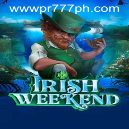 Discover the Excitement of IrishWeekend with PR777.com